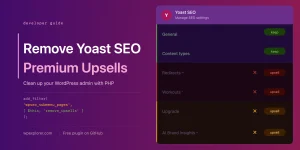 Remove Yoast SEO Premium Ads & Upsells (Free Version)