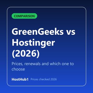GreenGeeks vs Hostinger 2026 comparison: prices, renewals and which one to choose